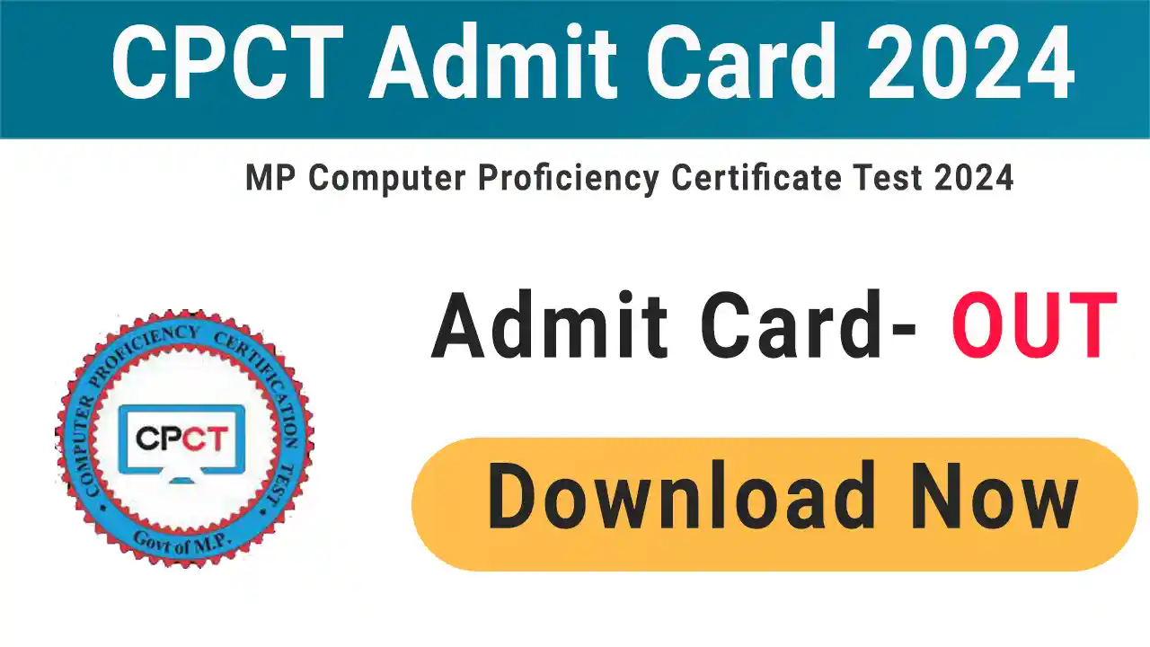 MP CPCT Admit Card 2024