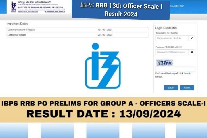 IBPS RRB 13th Officer Scale I Result 2024