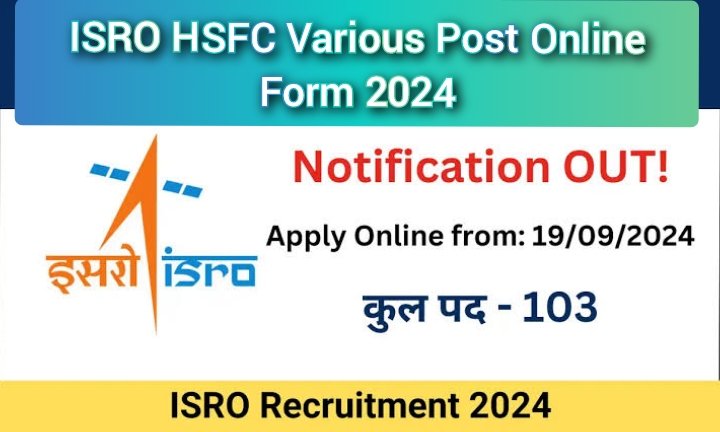 ISRO HSFC Various Post Online Form 2024