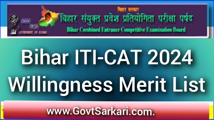 Bihar ITI-CAT 2024 Willingness Merit List