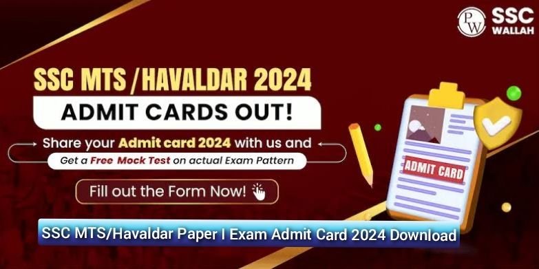 SSC MTS/Havaldar Paper I Exam Admit Card 2024 Download