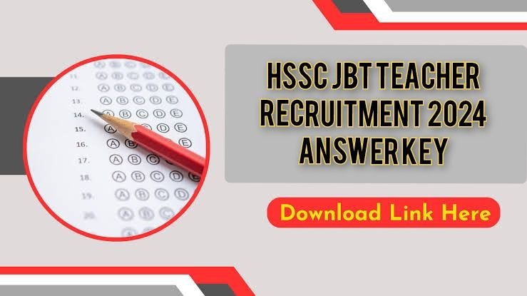 HSSC JBT Teacher Recruitment 2024 Answer Key