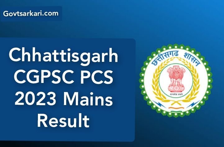 Chhattisgarh CGPSC PCS 2023 Mains Result