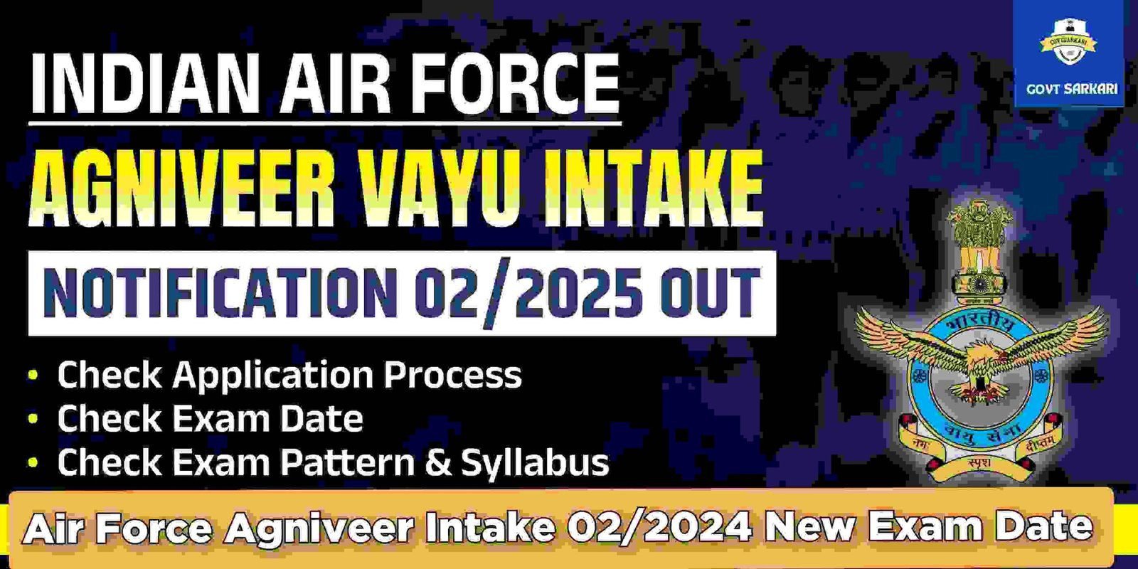 Air Force Agniveer Intake 02/2024 New Exam Date